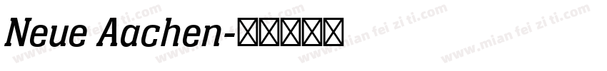 Neue Aachen字体转换